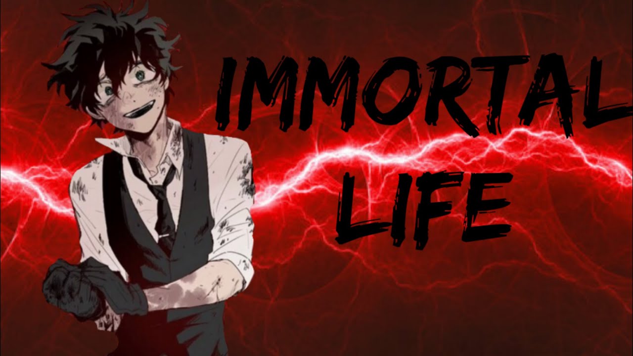 what if deku was immortal p3 