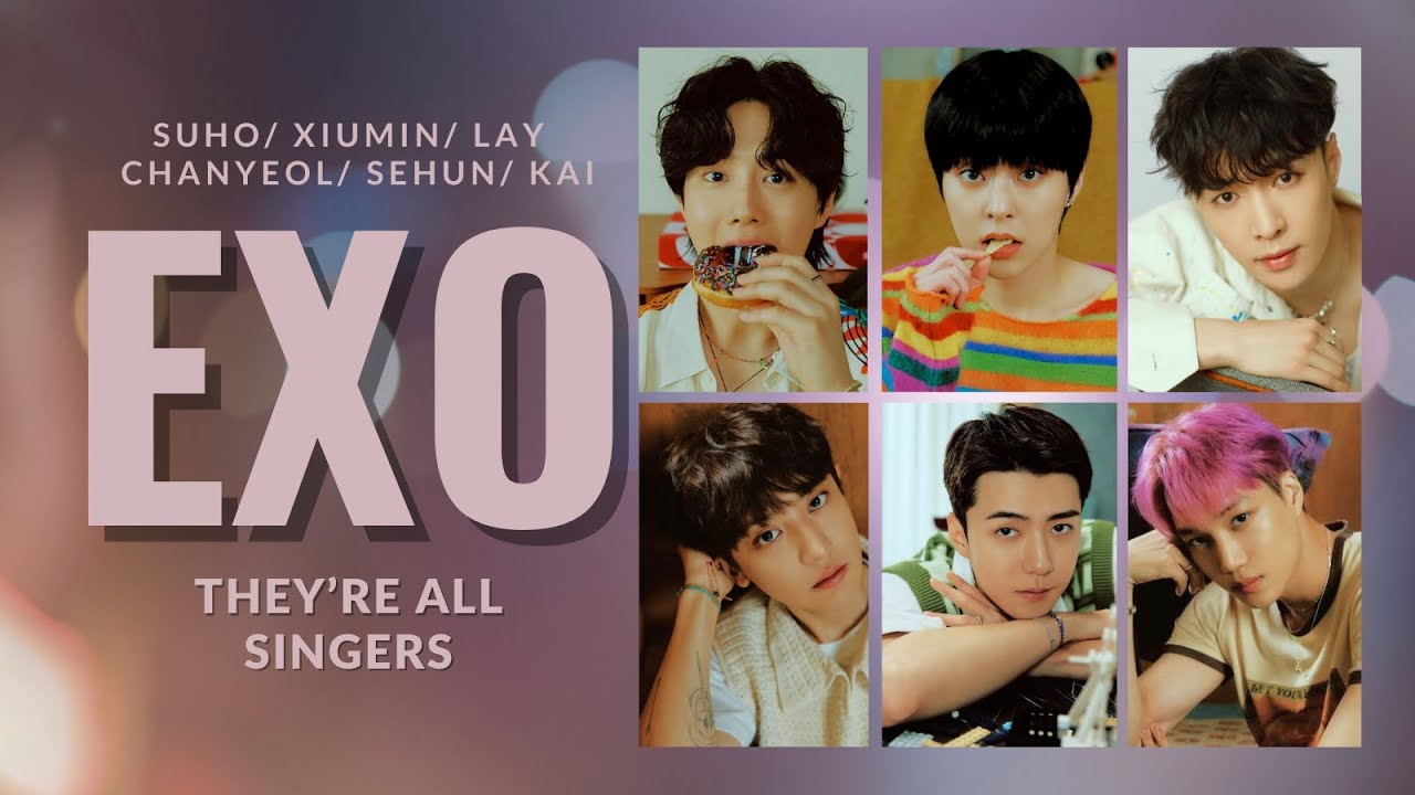 EXO MEMBERS LIVE VOCALS 2023 - THEY’RE ALL SINGERS