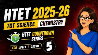 PRACTICE SET-5 | CHEMISTRY | TGT SCIENCE