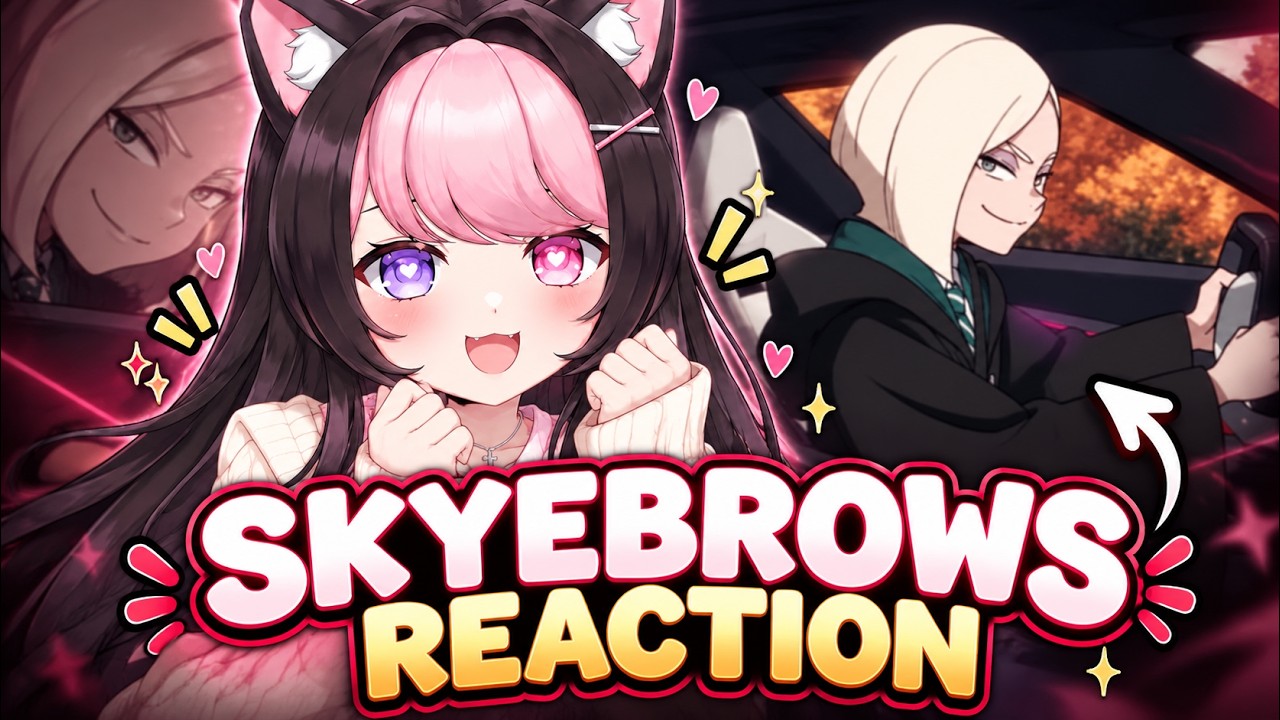 Reacting to Skyebrows' Malfoid Video... PEAK CINEMA