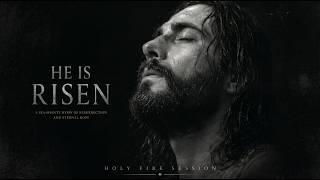 He Is Risen — Christ the Lord now lives again!