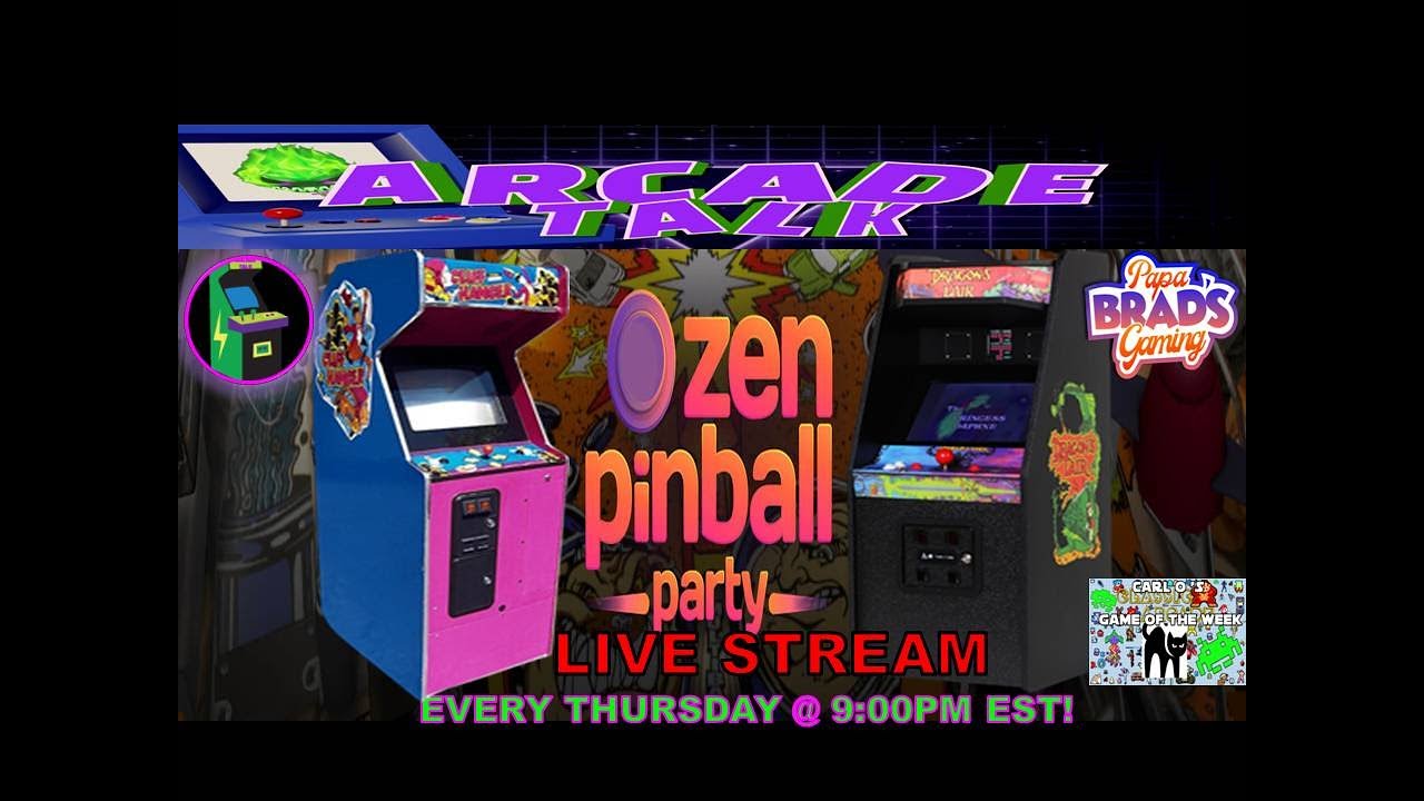 Let's Talk About Classic Arcade Games & Zen Studios Pinball Tournament