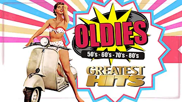 Greatest Hits Oldies But Goodies - Oldies 50s 60s 70s Music Playlist - Oldies Clasicos 50s 60s 70s