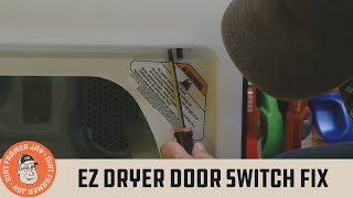 EZ Dryer Door Switch Fix