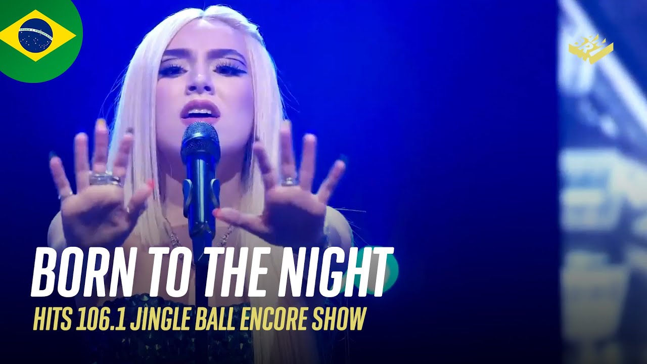 Ava Max - 'Born To The Night' (Legendado | 'HITS 106.1 Jingle Ball Encore Show' | 19/12/20)