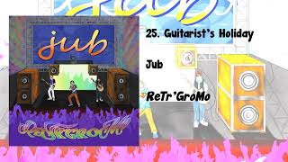 ReTrGroMo #25 - Guitarists Holiday