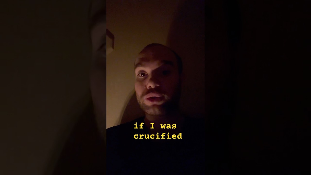 Romans Would Crucify Me! 