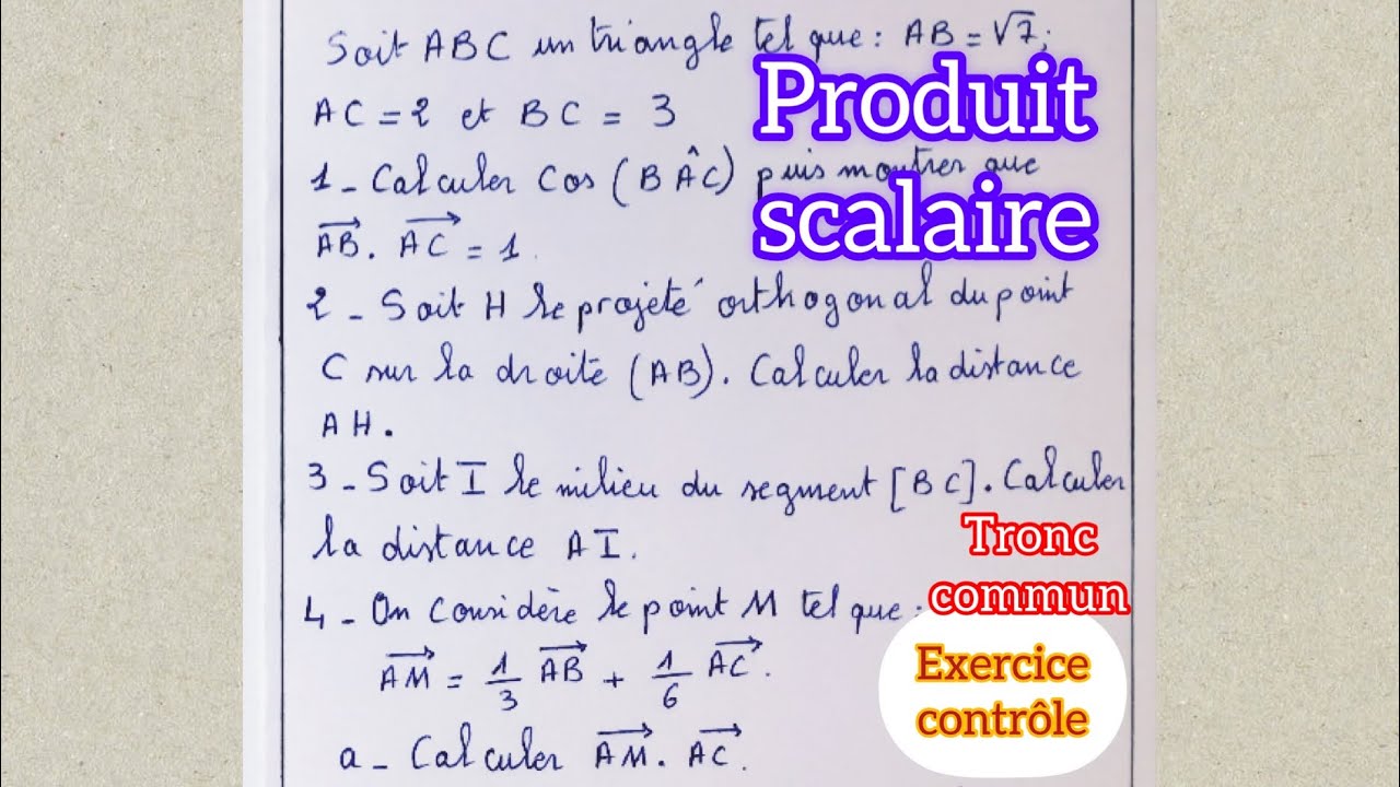 Exercice contrôle sur le produit scalaire: tronc Commun