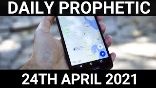 Daily Prophetic 24 April 2021 6 of 7