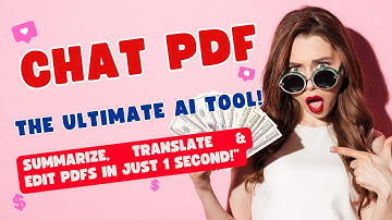 Chat PDF | The Ultimate AI Tool! Summarize, Translate & Edit PDFs in Just 1 Second!