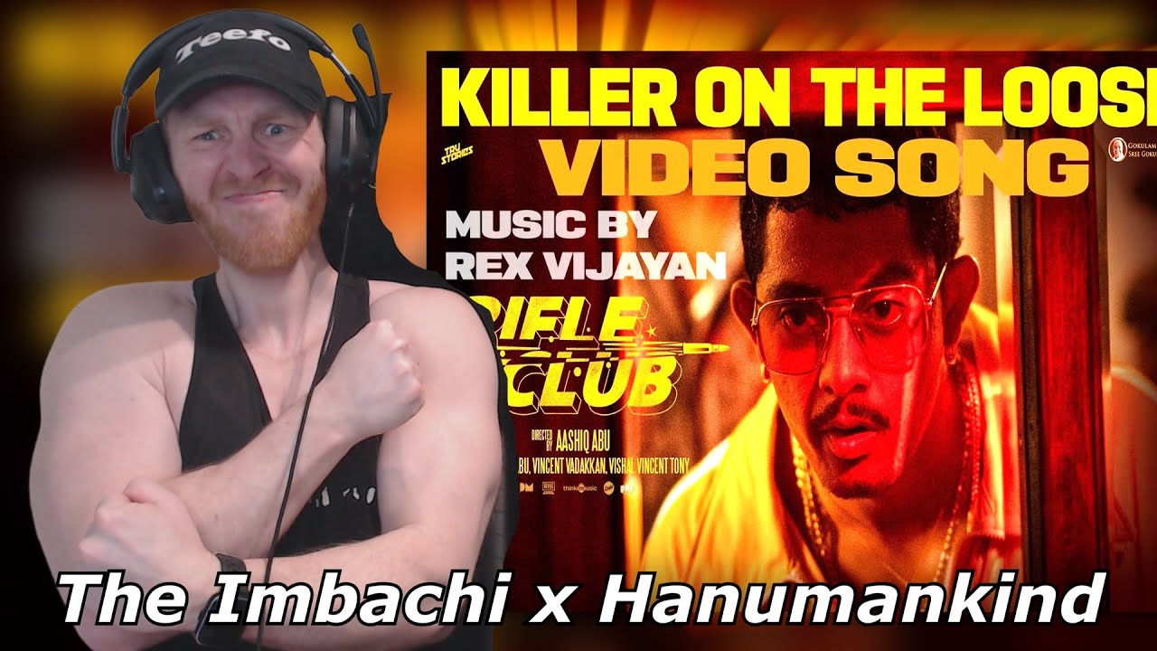 Killer On The Loose - Video Song | Rifle Club | The Imbachi | Hanumankind • Reaction By Foreigner