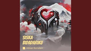 Siska bidadariku