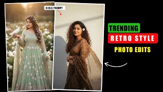 Retro Style Photo Editing Ai || Trending Ai Retro Style Vintage Photo Editing Ai Prompt  screenshot 5