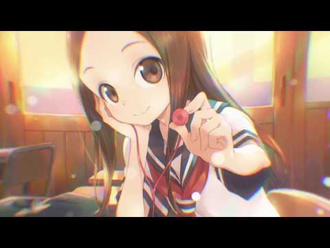 【静止画MAD】108文字のラブレター【からかい上手の高木さん】