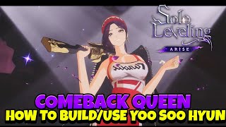 YOO SOO HYUN STOCK IS RISING! HOW TO BUILD & USE HER! [Solo Leveling: Arise]