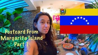 Foodie Postcard from Margarita Island Part 1 - Everywhere and Nowhere