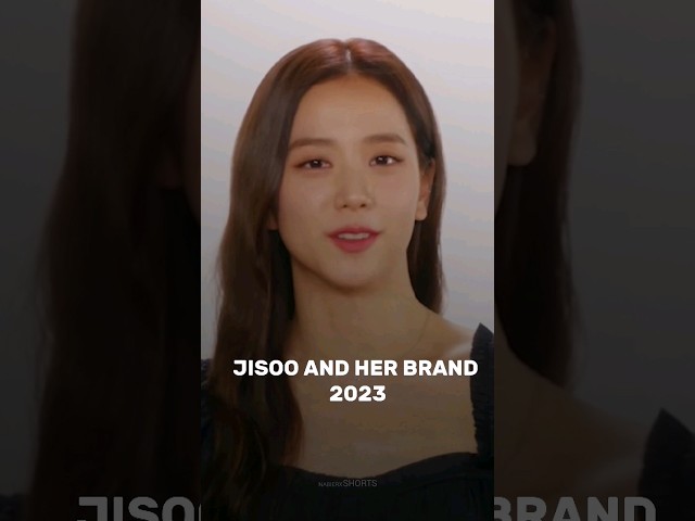 Jisoo and Her Brand 2023 #shorts #jisoo class=