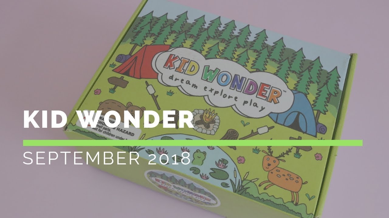 Kid Wonder Subscription Box Unboxing September 2018