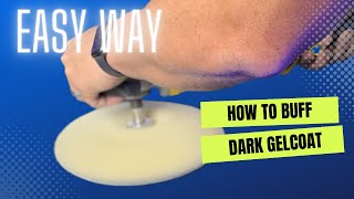 How to Buff / Compound / Polish Gel Coat the Easy way! Marine Detailing by Marine Detail Supply Company  6,981 views 1 year ago 10 minutes, 10 seconds