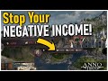 Stop your negative income in anno 1800  anno 1800 tutorials