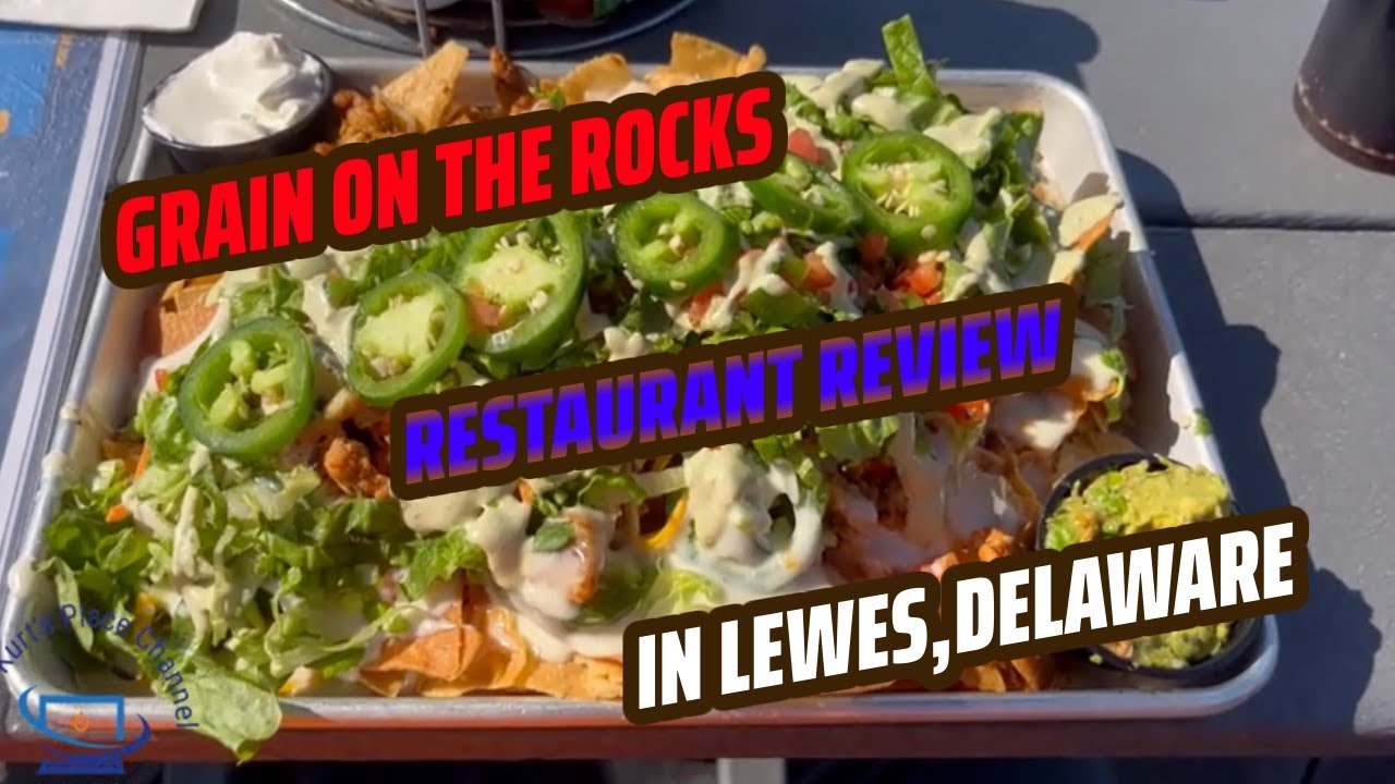 The Rocks Delaware Grain On The Rocks Restaurant Review In Lewes,Delaware - YouTube