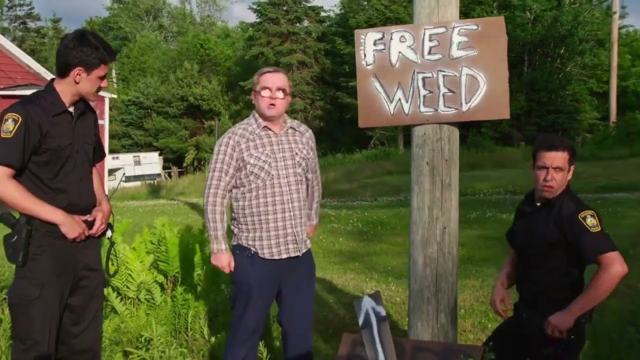 Free weed -Trailer Park Boys 