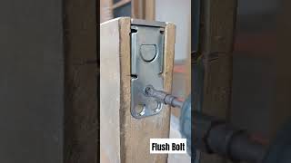 Flush Bolt Installation  #amazing #shorts