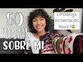 50 COSAS SOBRE MÍ | Arantza Goett