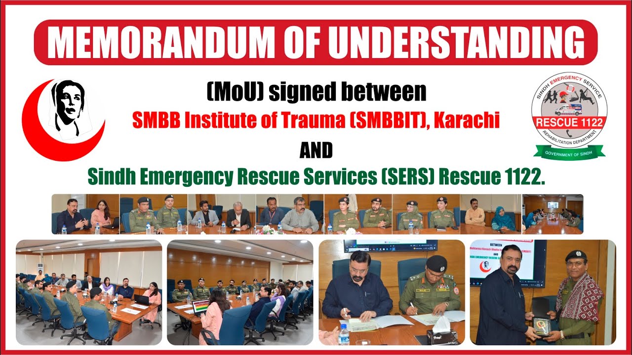 MoU signed between SMBB Institute of Trauma and the Sindh Emergency Rescue Service (Rescue 1122)