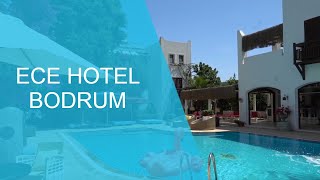 Ece Hotel Bodrum | Neredekal.com