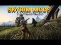 New Skyrim Mods Worth Checking out in 2024!
