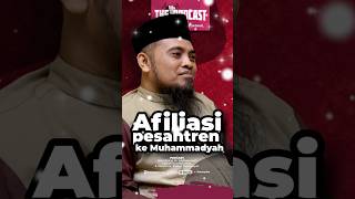 Afiliasi Pesantren ke Muhammadiyah - Rumaysho TV Podcast