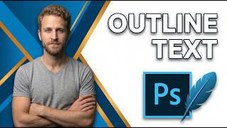 How To Make Outline Text In Photoshop [Easy Step-By-Step Guide]
