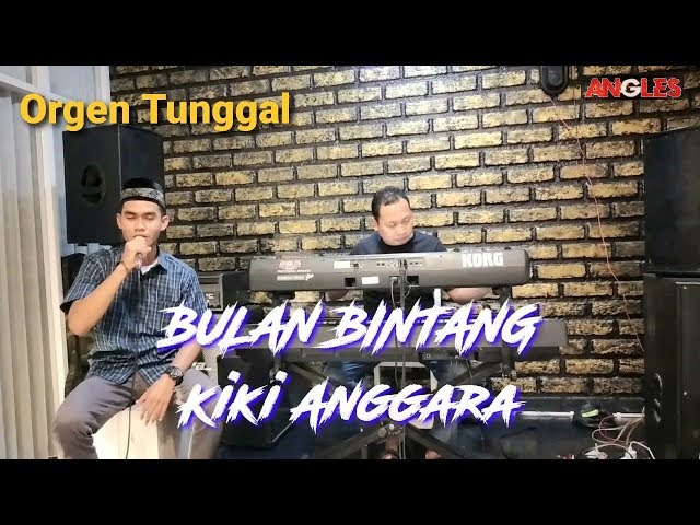 🔴BULAN BINTANG  (Rhoma Irama) Cover Kiki Anggara class=