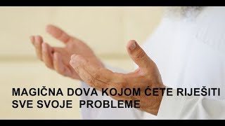 Magična Dova Kojom Se Rješavaju Svi Problemi