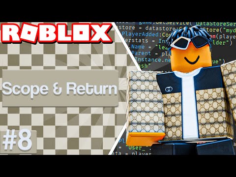 Roblox Beginner Scripting Tutorial #8 - Scope & Return (Roblox Studio 2022)