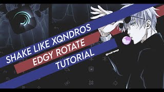 Tutorial Edgy Rotate Shakes Like Xandros | Alight Motion 📱