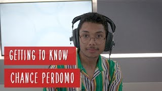 GETTING TO KNOW: Chance Perdomo 🔮
