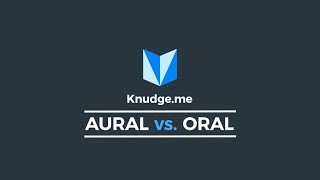 Aural vs. Oral | Knudge.me | Get Better at English Every Day screenshot 3