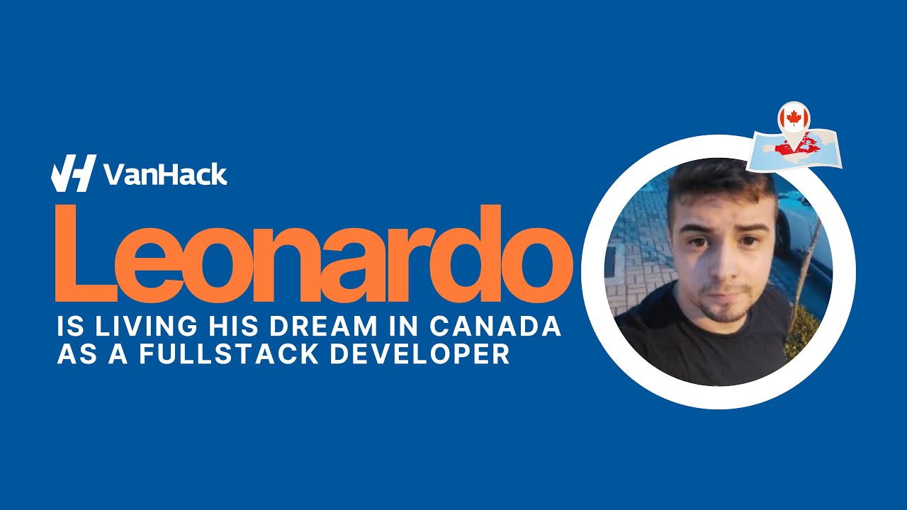 Leonardo From Brazil & His Strategies to Land a Job in Canada With