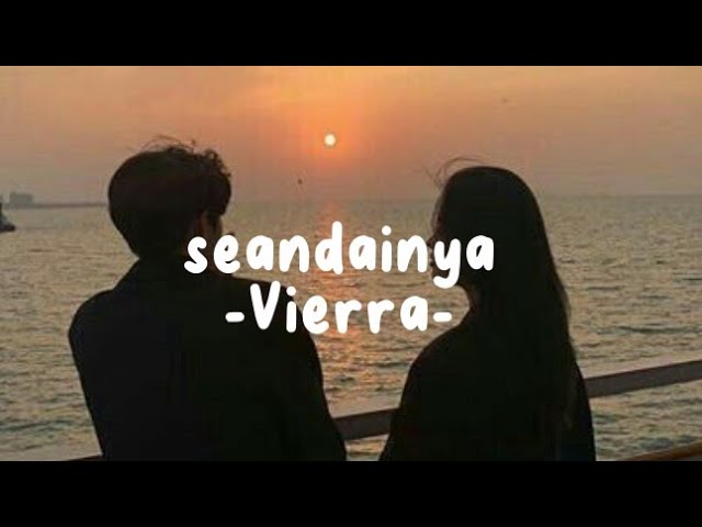 seandainya- Vierra (lirik lagu) sound class=