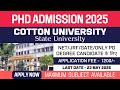 New PhD Admission 2025 | Cotton University | State University | Apply Now