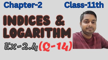 Indices & Logarithm,Exercise-2.4(Q-14) | Applied Maths Ml Agarwal class-11th | @sushantclasses6634