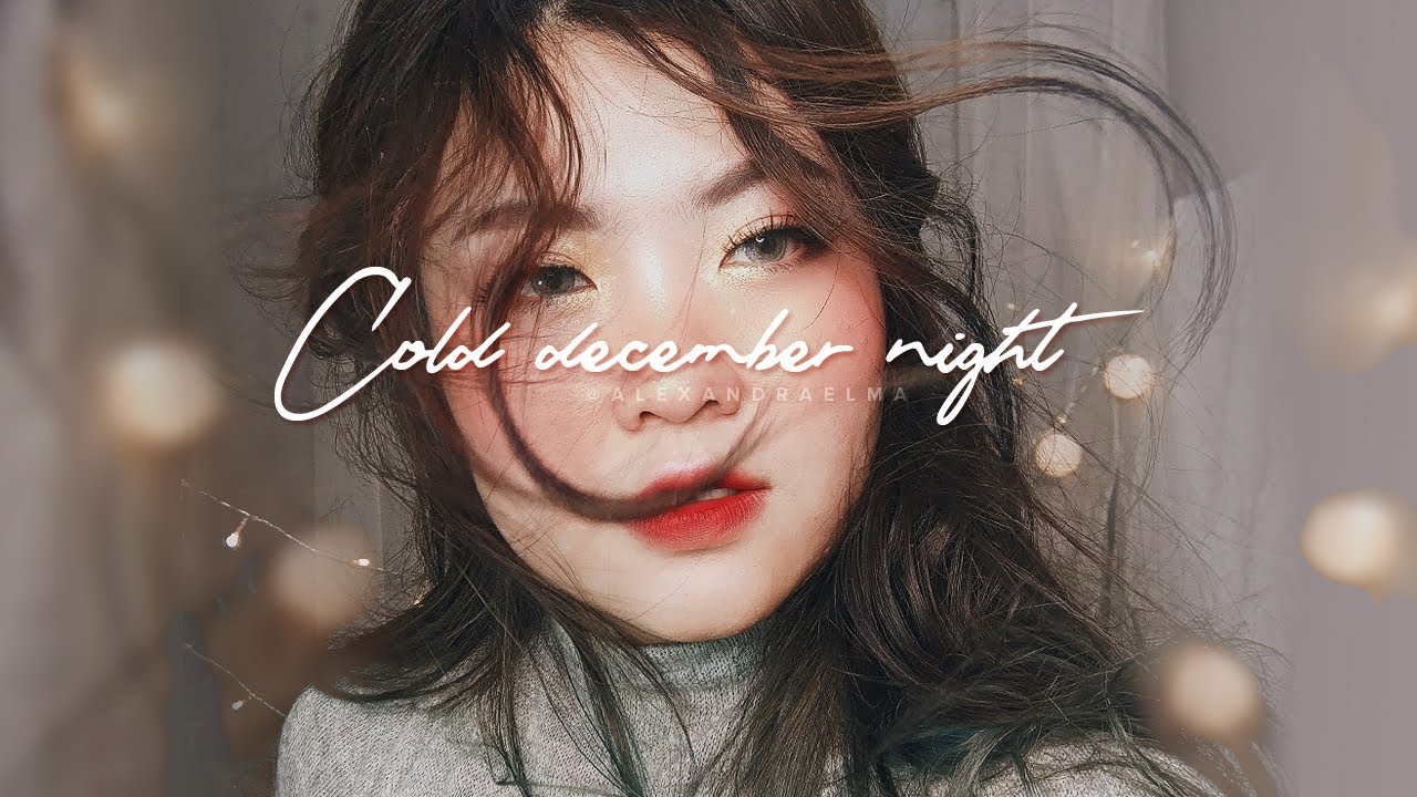 [Chill Vibes] Cold December Night ❄✨ Holiday Makeup Korean Glam Inspired ✨❄ Christmas 2018