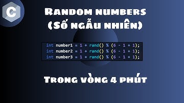 Học C random numbers "Số ngẫu nhiên" trong 4 phút 🎲