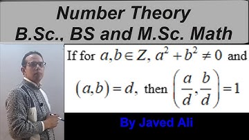 Lec_09, Number Theory, If GCD of a and b is d, then a/d and b/d are relatively prime. (Urdu/Hindi)
