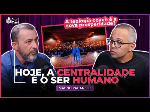 A teologia coach é a nova prosperidade? | Magno Paganelli