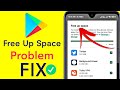 how to fix google play store free up space problem(in hindi)🔥🔥 |