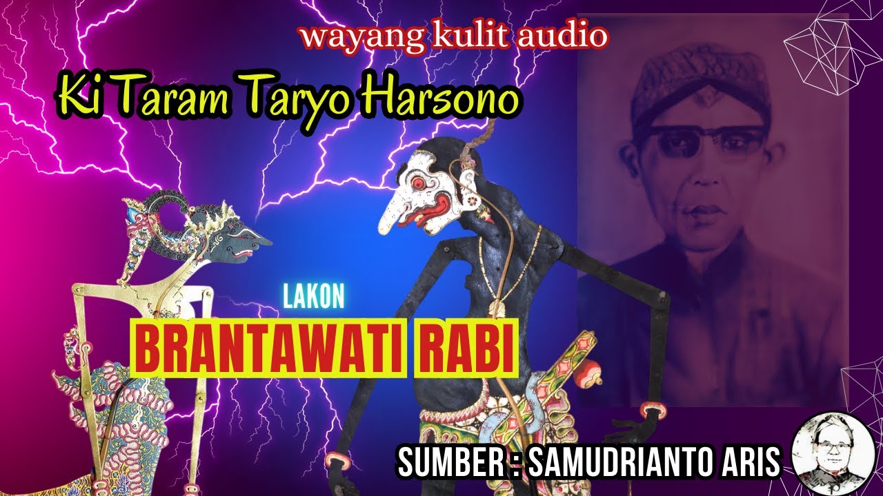 Ki Taram Taryo Harsono - Brantawati Rabi