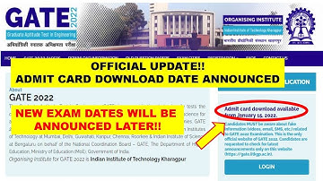 GATE 2022 ADMIT CARD DATE ANNOUNCED OFFICIALLY BY IIT KHARAGPUR!!EXAM DATE ANNOUNCED!!